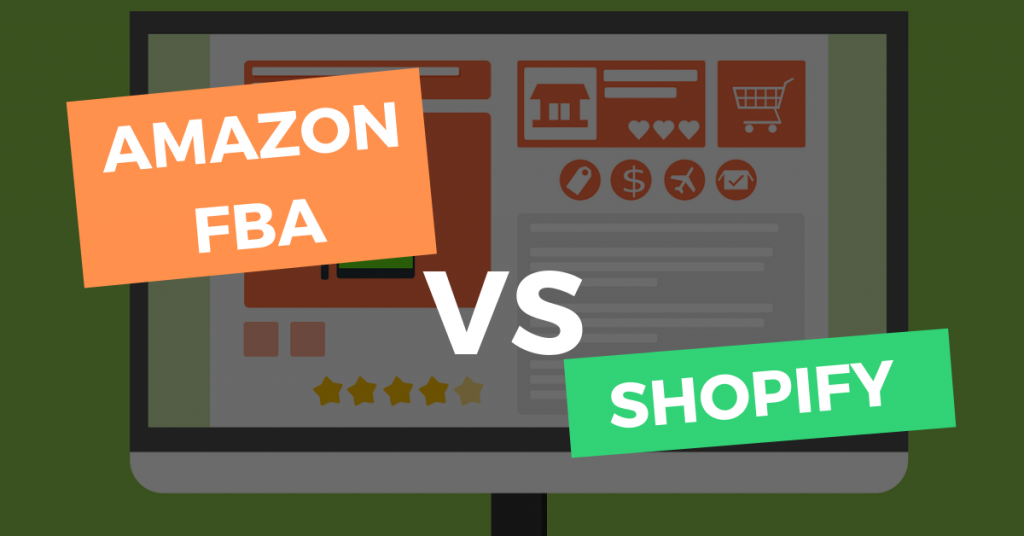 Amazon FBA Vs Shopify