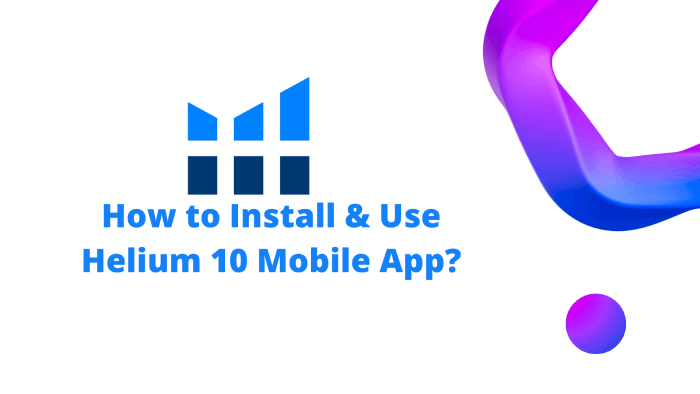 Helium 10 Mobile App